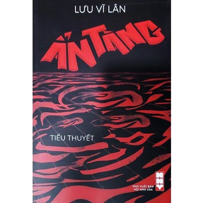 Ẩn Tàng - Tiểu Thuyết - Lưu Vĩ Lân