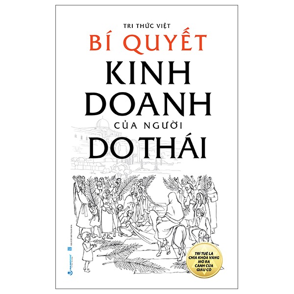 Bí Quyết Kinh Doanh Của Người Do Thái - Tri Thức Việt