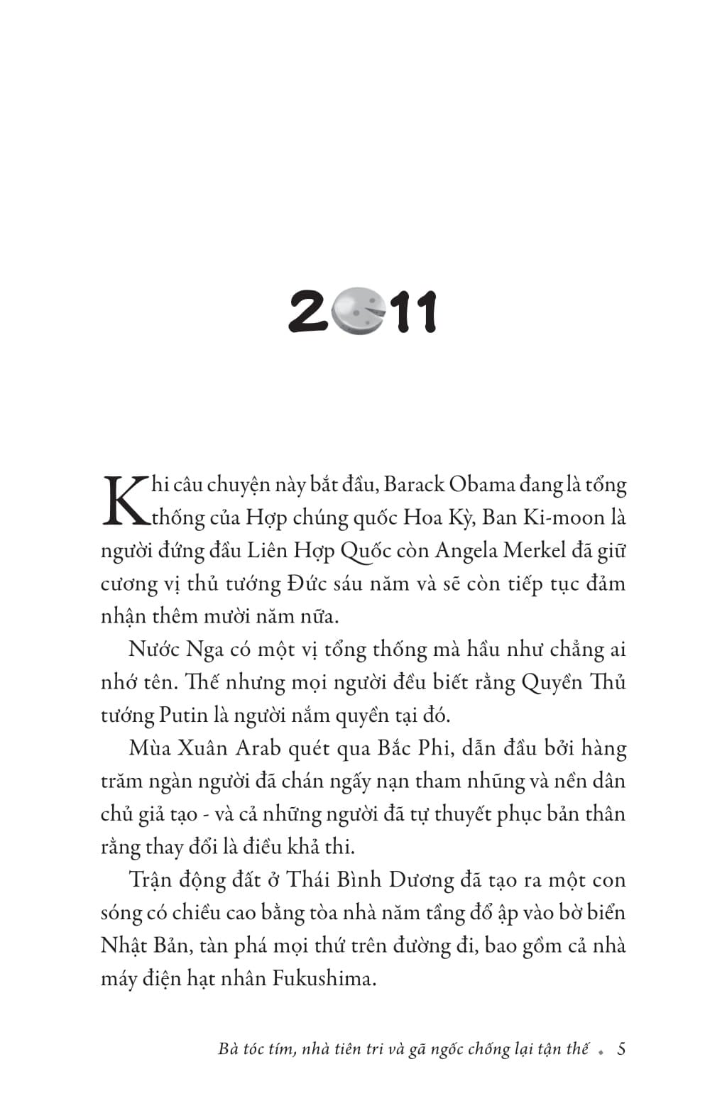 Bà Tóc Tím, Nhà Tiên Tri Và Gã Ngốc Chống Lại Tận Thế - Jonas Jonasson