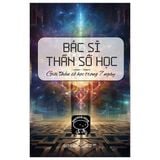  Bác Sĩ Thần Số Học - Giỏi Thần Số Học Trong 7 Ngày - Doctor Stik 