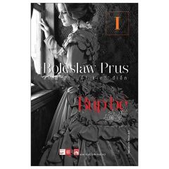 Combo 2 Quyển Búp Bê (Tập 1 + 2) - Boleslaw Prus