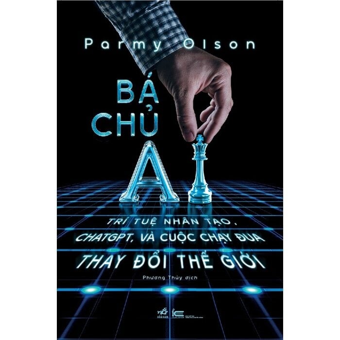 Bá Chủ AI - Parmy Olson
