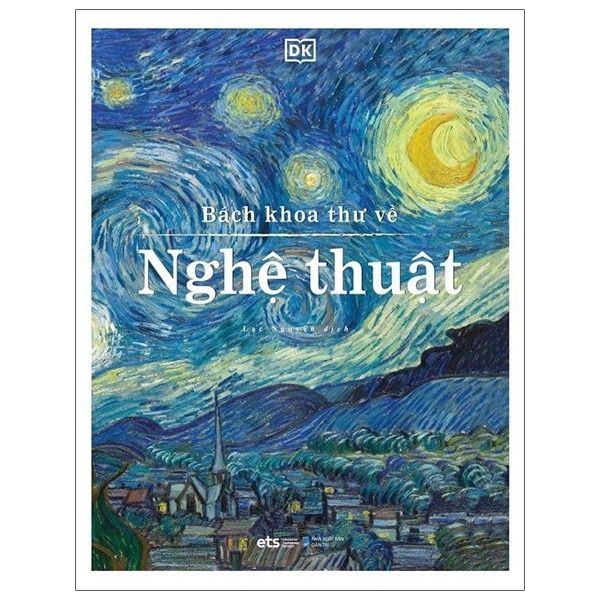 Bách Khoa Thư Về Nghệ Thuật - DK 