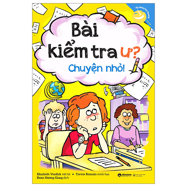 Bài Kiểm Tra Ư? Chuyện Nhỏ! - Elizabeth Verdick