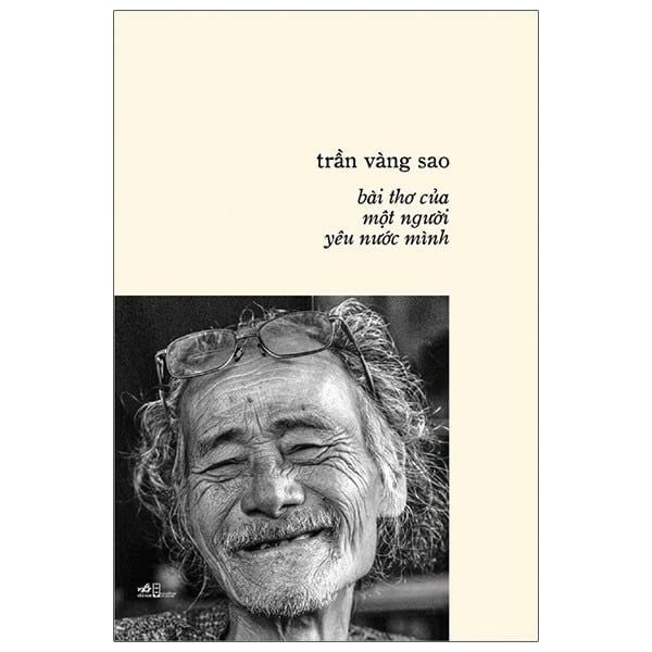 Bài Thơ Của Một Người Yêu Nước Mình - Trần Vàng Sao