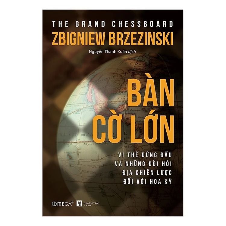  Bàn Cờ Lớn - Zbigniew Brzezinski 
