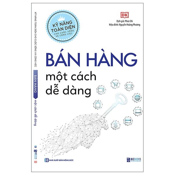 Kỹ năng toàn diện - Bán hàng một cách dễ dàng