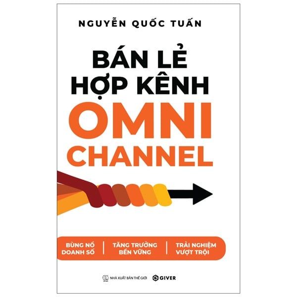 Bán Lẻ Hợp Kênh Omnichannel - Nguyễn Quốc Tuấn 