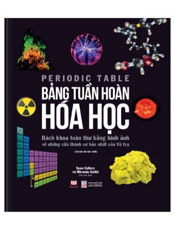 Bảng Tuần Hoàn Hóa Học - Sean Callery và Miranda Smith
