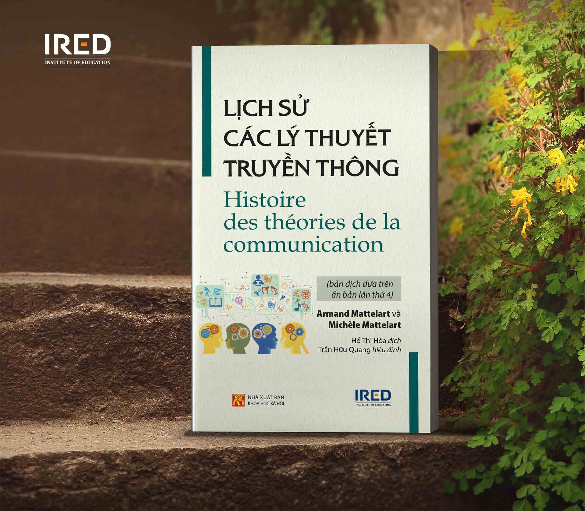 Lịch Sử Các Lý Thuyết Truyền Thông - Histoire Des Théories De La Communication - J. M. Roberts và Odd Arne Westad
