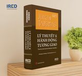 Lý Thuyết Về Hành Động Tương Giao - Theorie Des Kommunikativen Handelns -  Jürgen Habermas 