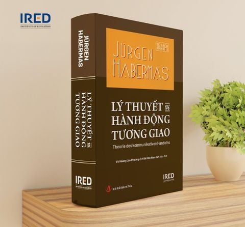  Lý Thuyết Về Hành Động Tương Giao - Theorie Des Kommunikativen Handelns -  Jürgen Habermas 