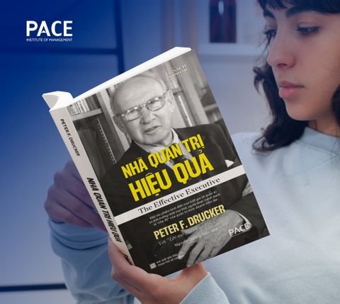  Nhà Quản Trị Hiệu Quả - The Effective Executive - Peter F. Drucker 
