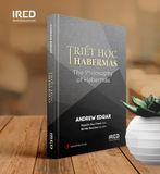  Triết Học Habermas - The Philosophy Of Habermas - Andrew Edgar 