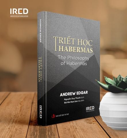  Triết Học Habermas - The Philosophy Of Habermas - Andrew Edgar 