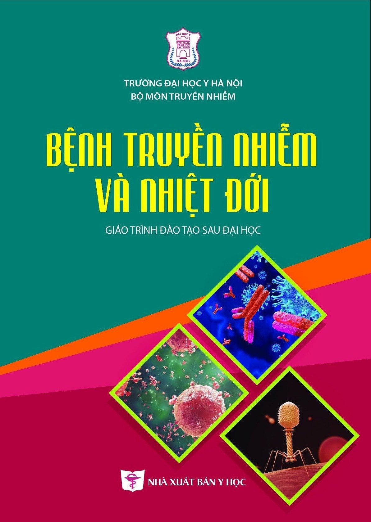 Bệnh Truyền Nhiễm Và Nhiệt Đới - Giáo Trình Đào Tạo Sau Đại Học - ĐH Dược Hà Nội