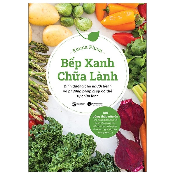 Combo 3 Quyển Emma Phạm ( Bếp Xanh Chữa Lành + Nước Ép Trị Liệu + Ăn Chay Healthy ) - Emma Phạm