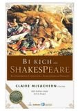  Combo William Shakespeare (2 Cuốn) Và Lịch Sử Đã Đến Hồi Chung Cuộc 