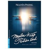  Combo 6 Quyển Hiểu Về Trái Tim + Giận - Không Diệt Không Sinh Đừng Sợ Hãi + Muôn Kiếp Nhân Sinh 1 + Muôn Kiếp Nhân Sinh 2 + Muôn Kiếp Nhân Sinh 3 