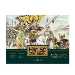 Hán Sở Diễn Nghĩa Liên Hoàn Họa (Bộ 6 Tập) - Chung Sơn cư sỹ Chân Vĩ