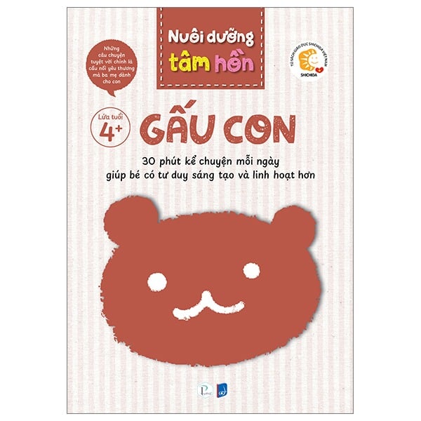 Bộ Sách Nuôi Dưỡng Tâm Hồn - Gấu Con - Lứa Tuổi 4+ (Bộ 6 Tập) - Viện Giáo Dục Shichida Việt Nam