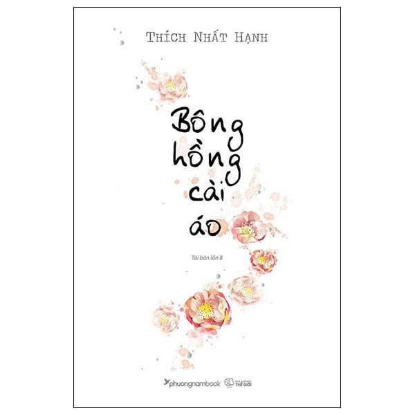 Bông Hồng Cài Áo - Thích Nhất Hạnh