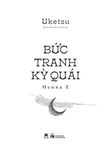  Bức Tranh Kỳ Quái - Uketsu 