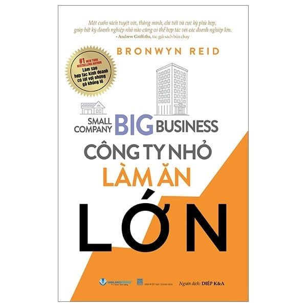  Công Ty Nhỏ Làm Ăn Lớn - Bronwyn Reid 