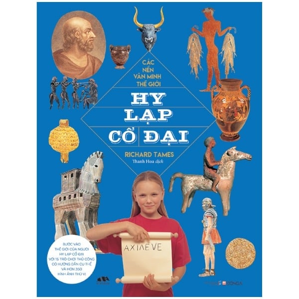 Các Nền Văn Minh Thế Giới - Hy Lạp Cổ Đại - Fiona Macdonald