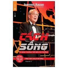 Combo 9 Quyển Sách Hay Của Tác Giả Inamori Kazuo