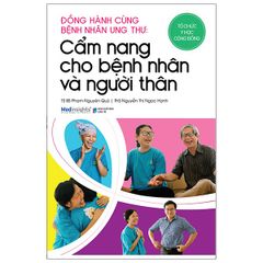 Combo 2 Quyển: Đồng Hành Cùng Bệnh Nhân Ung Thư (Dinh Dưỡng Cho Bệnh Nhân Ung Thư + Cẩm Nang Cho Bệnh Nhân Và Người Thân)
