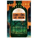  Cánh Cổng Sát Nhân - Higashino Keigo 
