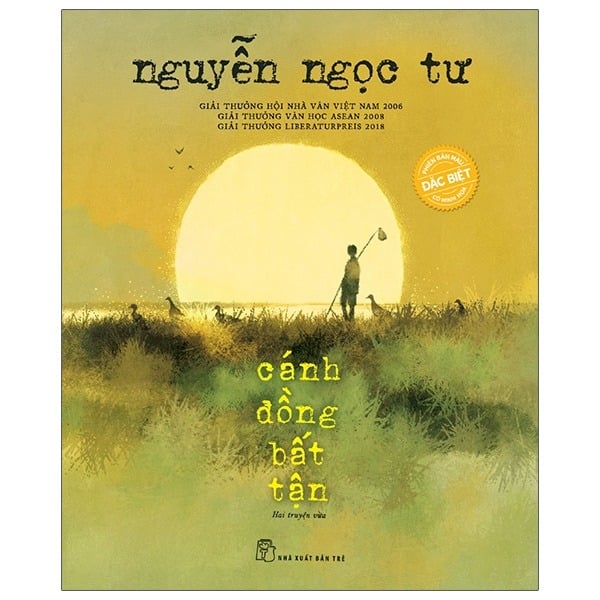 Cánh Đồng Bất Tận - Phiên Bản Đặc Biệt - Nguyễn Ngọc Tư
