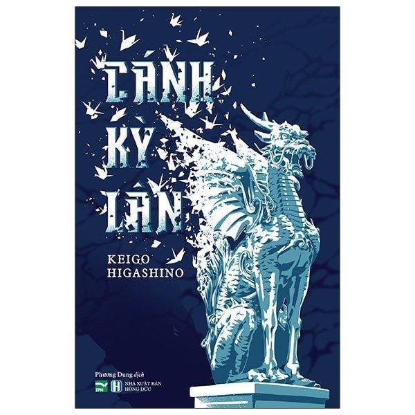 Cánh Kỳ Lân - Keigo Higashino