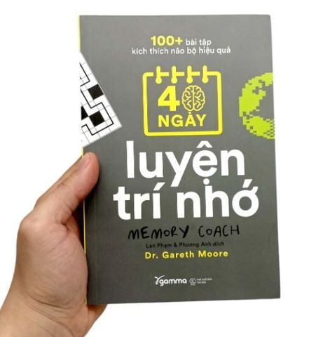  100+ Bài Tập Kích Thích Não Bộ Hiệu Quả: 40 Ngày Luyện Trí Nhớ - DR Cherry Vũ, David Nguyễn, Rob England 