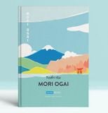  Tuyển Tập Mori Ogai - Mori Ogai 