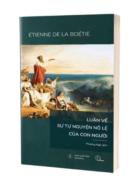 Luận Về Sự Tự Nguyện Nô Lệ Của Con Người - Étienne de la Boétie