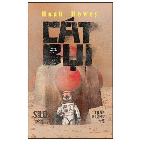  Combo 3 Quyển Tác Giả Hugh Howey (Len Chùi + Ca Trực + Cát Bụi) 