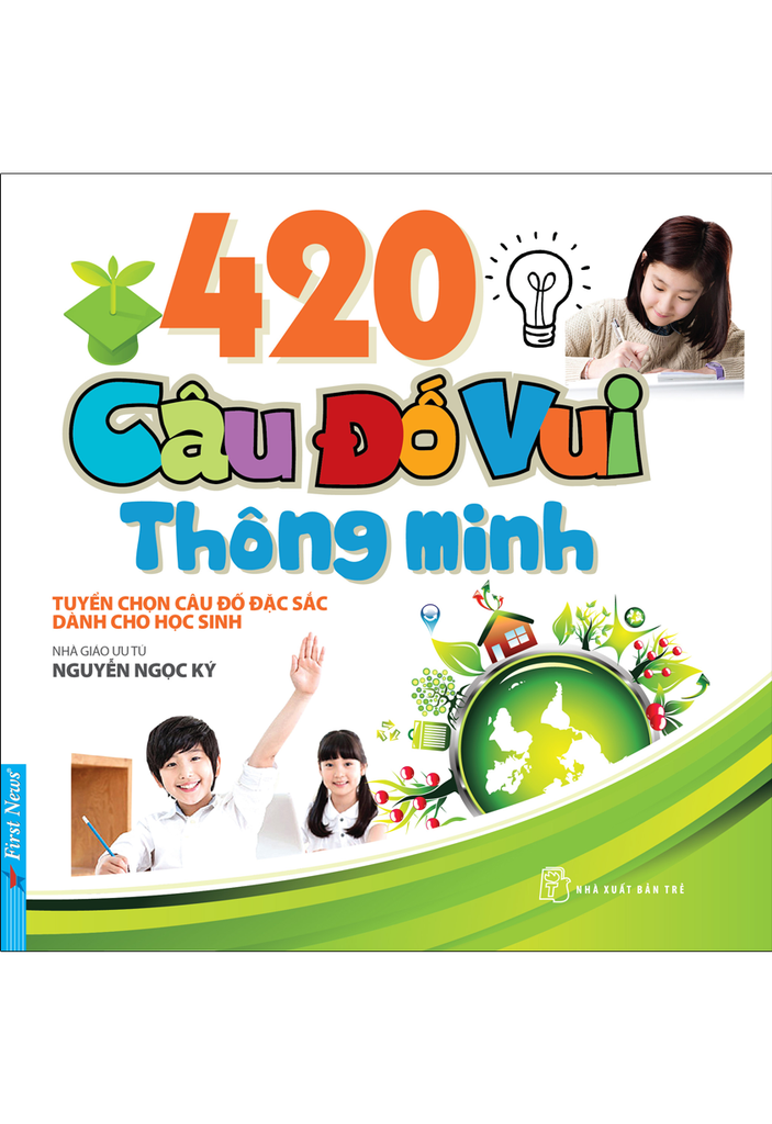  420 Câu Đố Vui Thông Minh - Nguyễn Ngọc Ký 