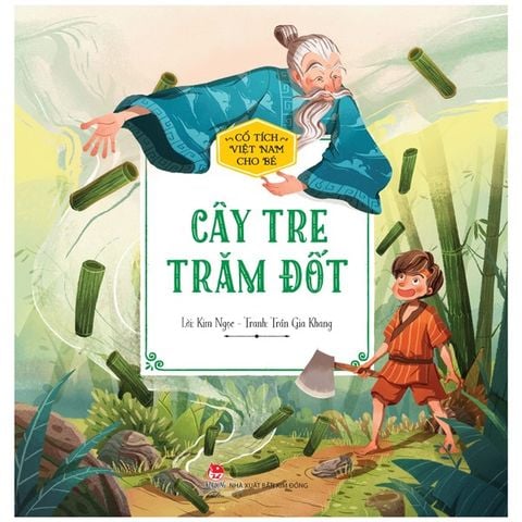  Combo 5 Quyển Cổ Tích Việt Nam Cho Bé ( Ai Mua Hành Tôi + Cây Tre Trăm Đốt + Con Cóc Là Cậu Ông Giời + Nàng Công Chúa Nhìn Xa + Sự Tích Con Muỗi ) 