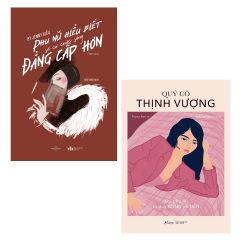 Combo 2 Quyển: Phụ Nữ Hiểu Biết Sẽ Có Cuộc Sống Đẳng Cấp Hơn + Quý Cô Thịnh Vượng - Jenny Kiều, Fiona Ferris