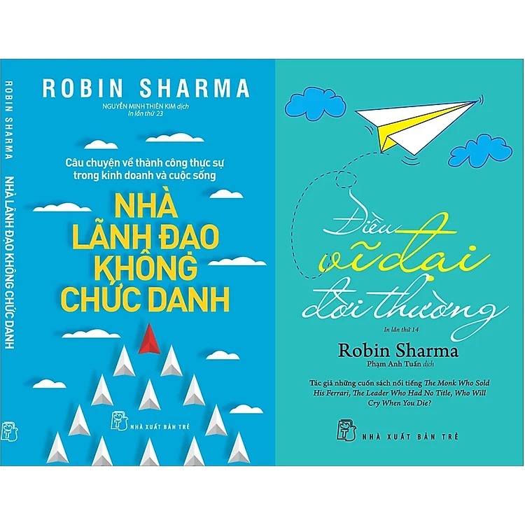 Combo 2 Quyển Của Robin Sharma ( Điều Vĩ Đại Đời Thường + Nhà Lãnh Đạo Không Chức Danh ) - Robin Sharma