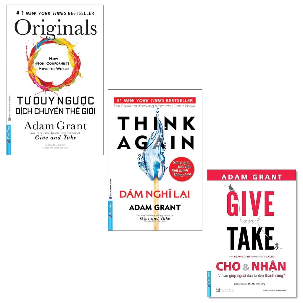 Combo 3 Quyển (GIVE and TAKE - Cho & Nhận + Dám Nghĩ Lại - Think Again + Tư Duy Ngược Dịch Chuyển Thế Giới - Originals) - Adam Grant