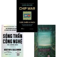 Combo 3 Quyển Sóng Thần Công Nghệ + Chiến Trường Bán Dẫn + Chip War - Cuộc Chiến Vi Mạch