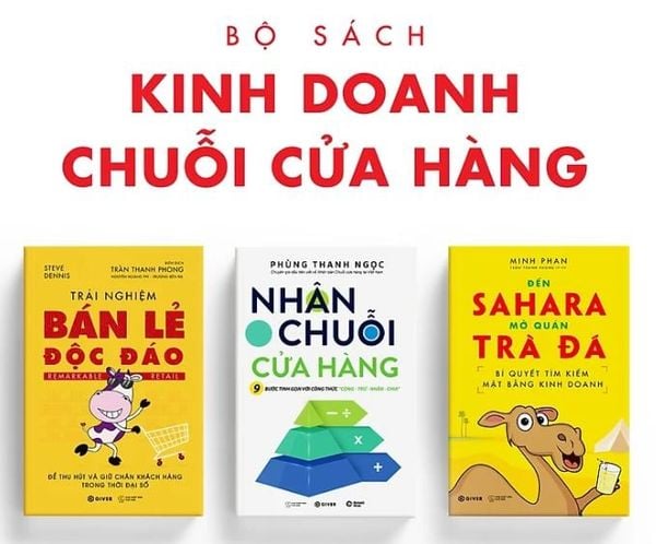  Combo 3 Quyển: Kinh Doanh Chuỗi Cửa Hàng - Bí Quyết Xây Dựng Chuỗi Bán Lẻ - Chuỗi Cafe Nhà Hàng Thành Công (Nhân Chuỗi Cửa Hàng + Trải Nghiệm Bán Lẻ Độc Đáo + Đến Sahara Mở Quán Trà Đá) 