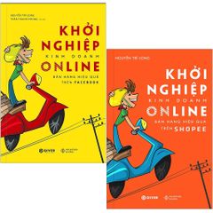 Bộ Sách Khởi Nghiệp Kinh Doanh Online (Bán Hàng Hiệu Quả Trên Shopee + Bán Hàng Hiệu Quả Trên Facebook)