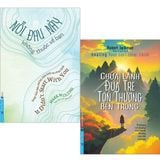  Combo 2 Quyển Chữa Lành Đứa Trẻ Tổn Thương Bên Trong (Nỗi Đau Này Không Thuộc Về Bạn + Chữa Lành Đứa Trẻ Tổn Thương Bên Trong) 