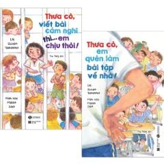Combo 2 Quyển Thưa Cô, Em Quên Làm Bài Tập Về Nhà + Thưa Cô, Viết Bài Cảm Nghĩ Thì... Em Chịu Thôi! - Etsuko Yamamoto