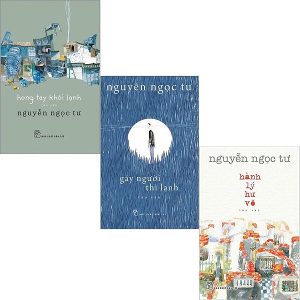  Combo 3 Quyển ( Gáy Người Thì Lạnh + Hong Tay Khói Lạnh + Hành Lý Hư Vô ) - Nguyễn Ngọc Tư 