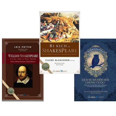  Combo William Shakespeare (2 Cuốn) Và Lịch Sử Đã Đến Hồi Chung Cuộc 